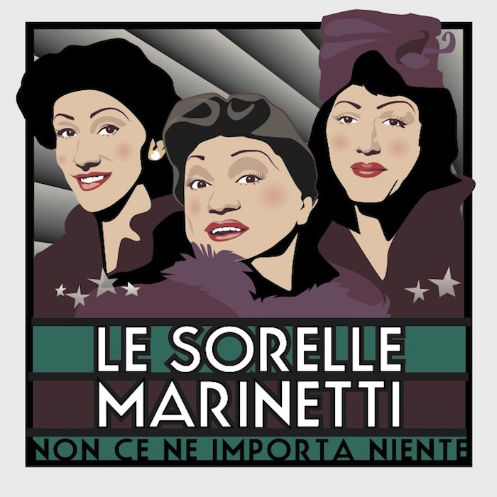 Le Sorelle Marinetti inaugurano la quarta stagione  Quinteatro